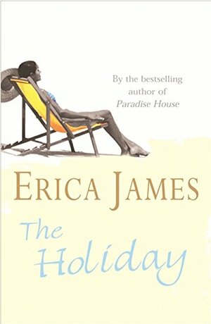 The Holiday by Erica James