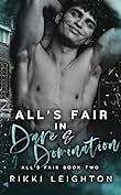 All's Fair in Dare And Domination: An M/M Enemies to Lovers Romance by Rikki Leighton
