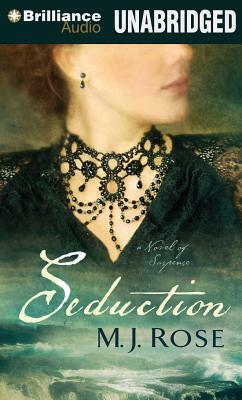 Seduction: A Novel of Suspense by M.J. Rose