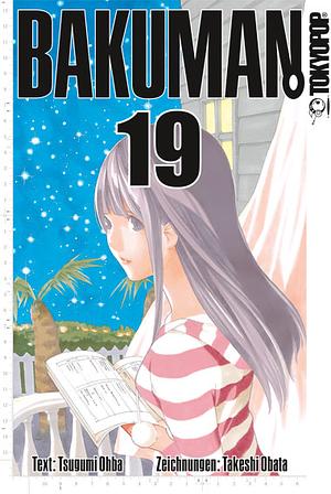 Bakuman., Band 19: Entscheidung und Riesenfreude by Takeshi Obata, Tsugumi Ohba