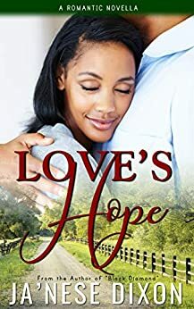 Love's Hope (Ready for Love Book 2) by Ja'Nese Dixon