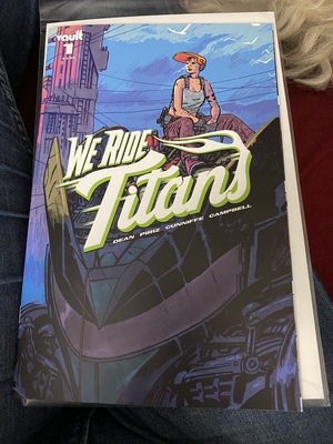 We Ride Titan #1 by Tres Dean