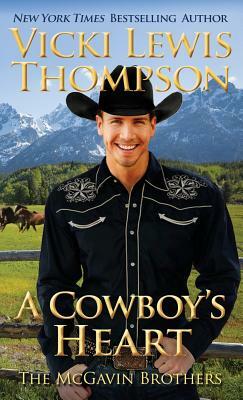 A Cowboy's Heart by Vicki Lewis Thompson