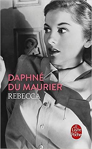 Rebecca by Daphne du Maurier