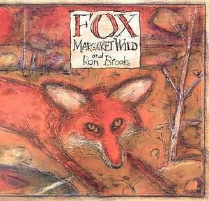 Fox by Margaret Wild