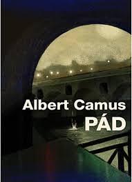 Pád by Albert Camus