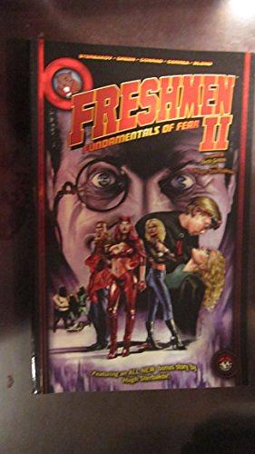 Freshmen Volume 2: Fundamentals of Fear by Seth Green