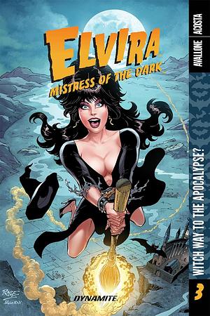 Elvira: Mistress of the Dark Vol. 3: Witch Way to the Apocalypse? by David Avallone