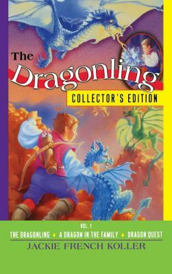 The Dragonling Collector's Edition: Volume 1 by Jackie French Koller