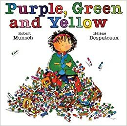 Purple, Green and Yellow by Robert Munsch