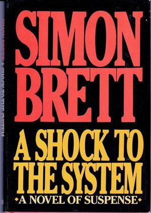 A Shock to the System by Simon Brett