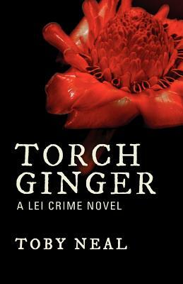 Torch Ginger by Toby Neal