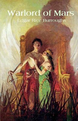 Warlord of Mars by Edgar Rice Burroughs