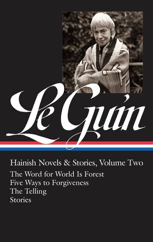 Five Ways to Forgiveness by Ursula K. Le Guin