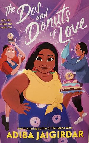 The Dos and Donuts of Love by Adiba Jaigirdar