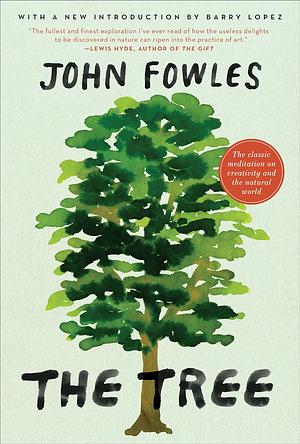 The Tree by John Fowles