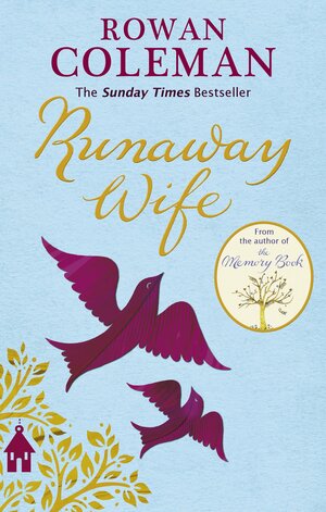 Runaway Wife by Rowan Coleman