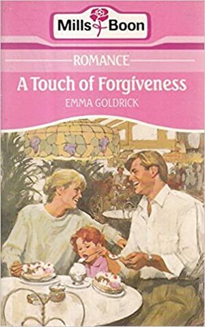 A Touch of Forgiveness by Emma Goldrick