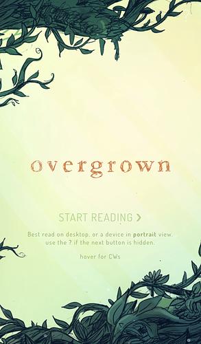 Overgrown by Laya Rose