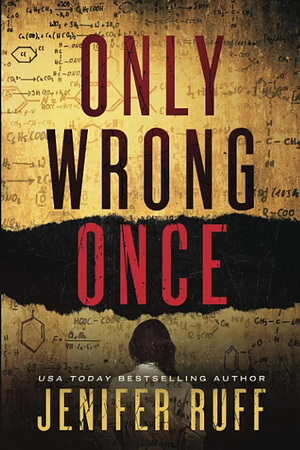 Only Wrong Once by Jenifer Ruff