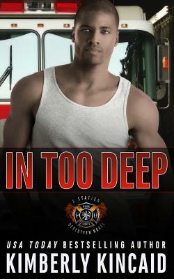 In Too Deep by Kimberly Kincaid