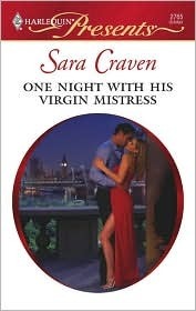 One Night with His Virgin Mistress by Sara Craven