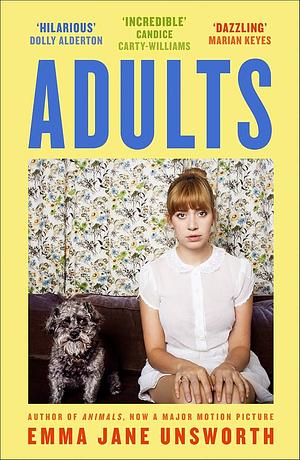 Adults by Emma Jane Unsworth