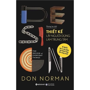 The Design of Everyday Things by Donald A. Norman