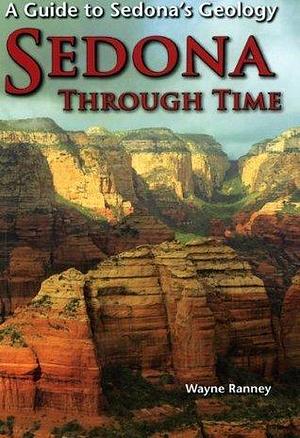 Sedona Through Time by Wayne Ranney, Wayne Ranney, Bronze Black