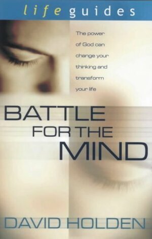Battle for the Mind by David Holden