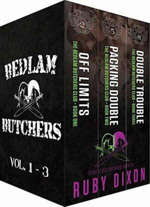 Bedlam Butchers: Volumes 1-3 by Ruby Dixon