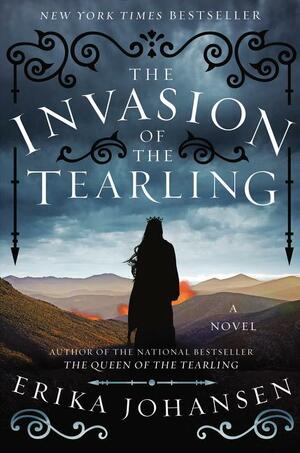 The Invasion of the Tearling: 2 by Erika Johansen