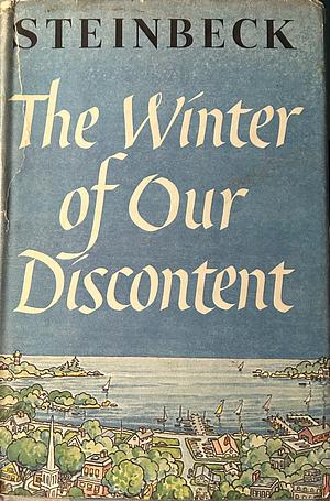 The Winter of Our Discontent by John Steinbeck