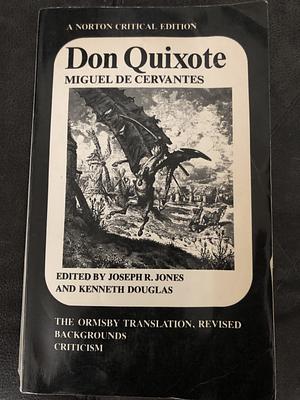 Don Quijote by Joseph R. Jones, Kenneth Douglas, Miguel de Cervantes