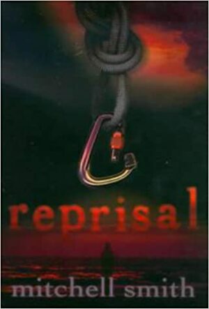 Reprisal by Mitchell Smith