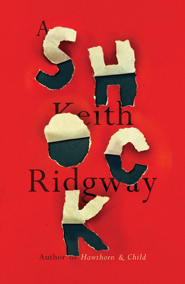 A Shock by Keith Ridgway