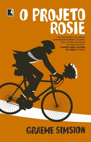 O Projeto Rosie by Graeme Simsion