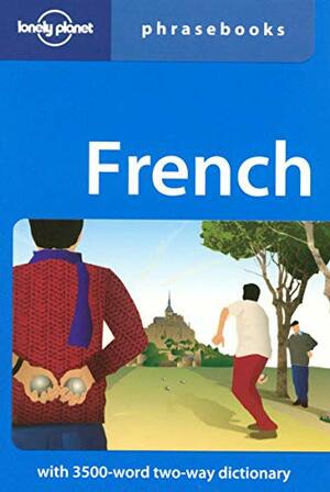 French. Phrasebook by Lonely Planet, Michael Janes