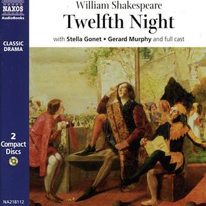 Twelth Night by William Shakespeare