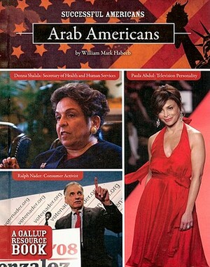 Arab Americans by William Mark Habeeb
