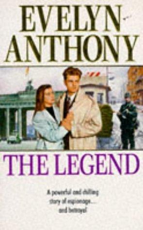 LEGEND by Evelyn Anthony, Evelyn Anthony