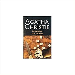 El misterioso caso de Styles by Agatha Christie