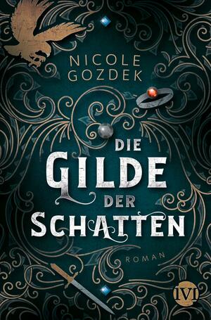 Die Gilde der Schatten by Nicole Gozdek
