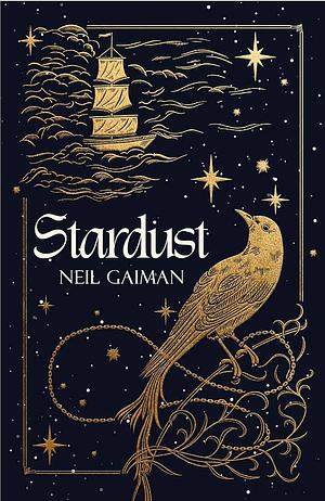 Stardust: 25th Anniversary Edition by Neil Gaiman