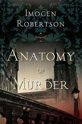 Anatomy of Murder by Imogen Robertson