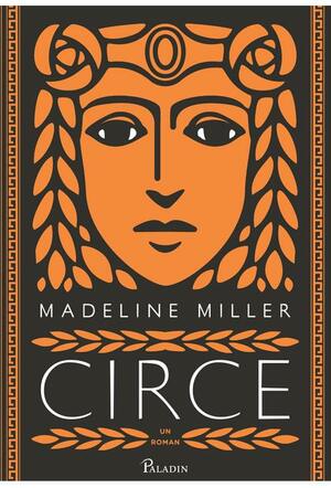 Circe by Madeline Miller