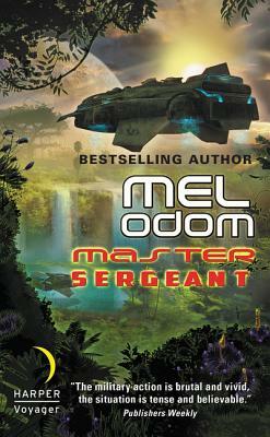 Master Sergeant: The Makaum War: Book One by Mel Odom