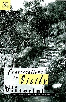 Conversations in Sicily by Ernest Hemingway, Alane Salierno Mason, Elio Vittorini