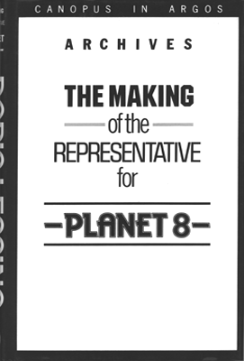 The Making of the Representative for Planet 8 by Doris Lessing