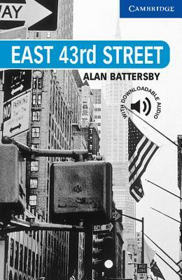 East 43rd Street Level 5 by Alan Battersby